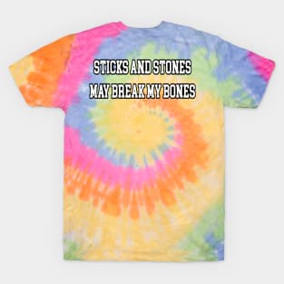 Sticks and stones T-Shirt